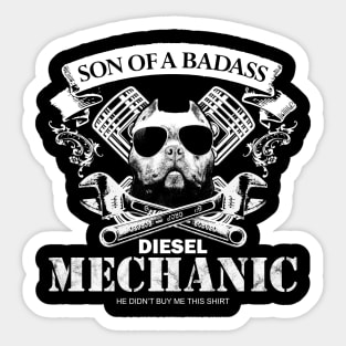 Son of a Badass Diesel Mechanic Sticker